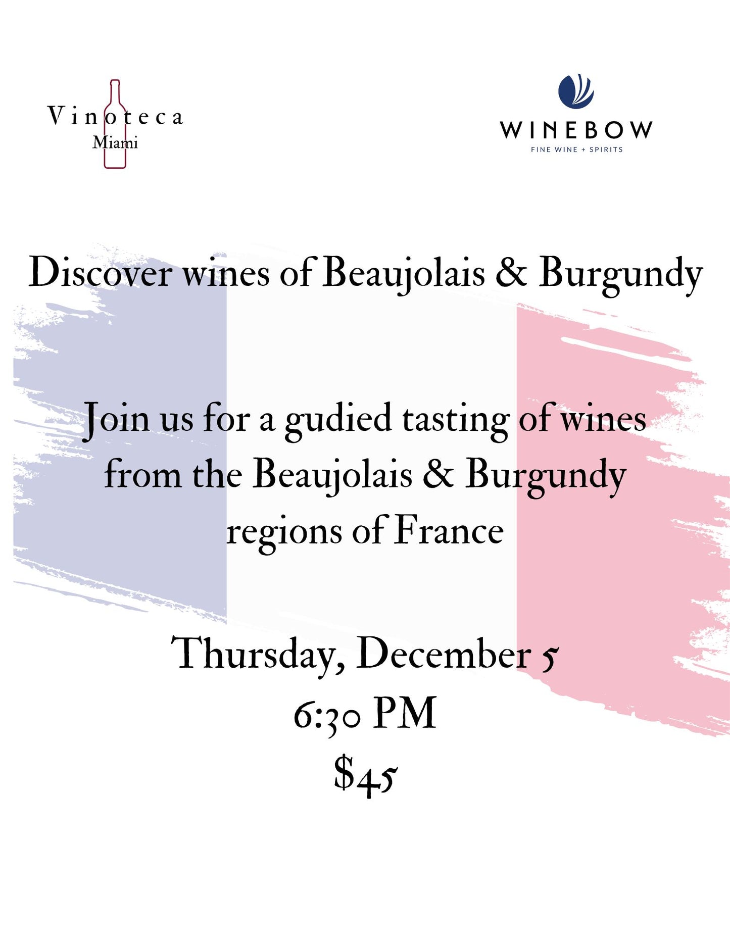 Guided Wine Tasting: Beaujolais & Burgundy